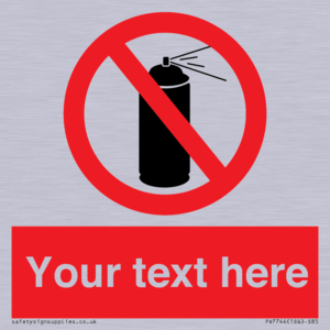 Custom prohibition no aerosol